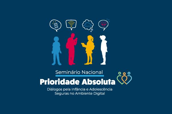 Abertas as inscrições para seminário sobre segurança de crianças e adolescentes no ambiente virtual