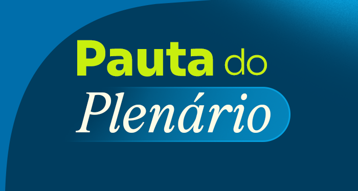 Banner da pauta do plenário