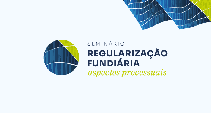 Banner do Seminário Regularização Fundiária