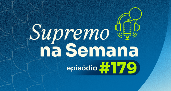 Decisão sobre validade de campanhas em defesa de direitos fundamentais é destaque no Supremo na Semana